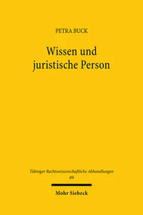 Buck |  Wissen und juristische Person | Buch |  Sack Fachmedien