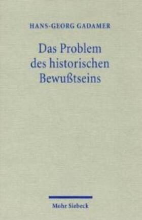 Gadamer |  Das Problem des historischen Bewußtseins | Buch |  Sack Fachmedien
