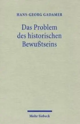 Gadamer |  Das Problem des historischen Bewußtseins | Buch |  Sack Fachmedien