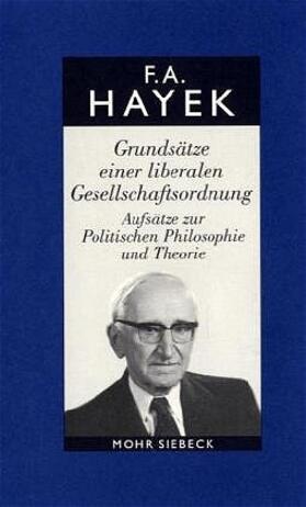 Vanberg / Hayek |  Grundsätze einer liberalen Gesellschaftsordnung | Buch |  Sack Fachmedien