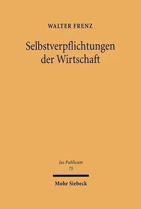 Frenz |  Selbstverpflichtungen der Wirtschaft | Buch |  Sack Fachmedien