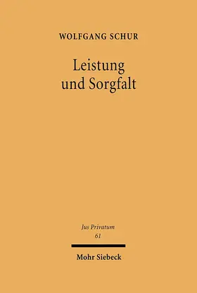 Schur |  Leistung und Sorgfalt | Buch |  Sack Fachmedien