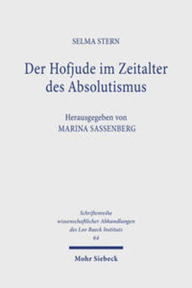 Stern / Sassenberg |  Der Hofjude im Zeitalter des Absolutismus | Buch |  Sack Fachmedien