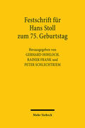 Frank / Hohloch / Schlechtriem |  Festschrift für Hans Stoll zum 75. Geburtstag | Buch |  Sack Fachmedien