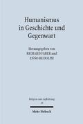Faber / Rudolph |  Humanismus in Geschichte und Gegenwart | Buch |  Sack Fachmedien