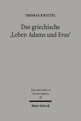 Knittel |  Das griechische "Leben Adams und Evas" | Buch |  Sack Fachmedien