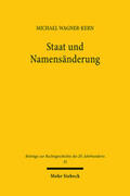Wagner-Kern |  Staat und Namensänderung | Buch |  Sack Fachmedien
