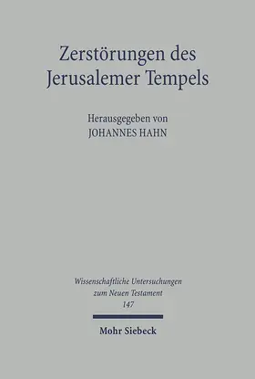 Hahn |  Zerstörungen des Jerusalemer Tempels | Buch |  Sack Fachmedien