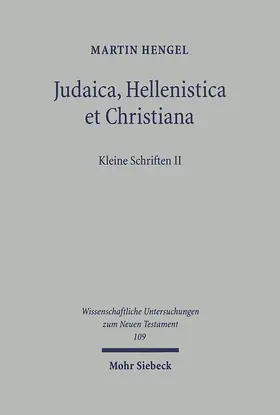 Hengel |  Judaica, Hellenistica et Christiana | Buch |  Sack Fachmedien