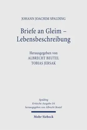 Jersak / Spalding / Beutel | Kritische Ausgabe | Buch | 978-3-16-147809-3 | www.sack.de