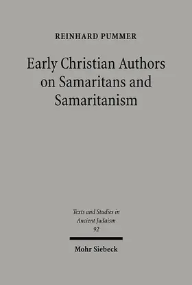 Pummer |  Early Christian Authors on Samaritans and Samaritanism | Buch |  Sack Fachmedien