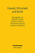 Bauer / Kahl / Voßkuhle |  Umwelt, Wirtschaft und Recht | Buch |  Sack Fachmedien
