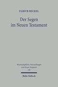 Heckel |  Der Segen im Neuen Testament | Buch |  Sack Fachmedien