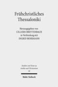 Breytenbach / Behrmann |  Frühchristliches Thessaloniki | Buch |  Sack Fachmedien
