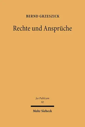 Grzeszick / Grzeszich |  Rechte und Ansprüche | Buch |  Sack Fachmedien