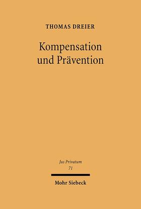 Dreier | Kompensation und Prävention | Buch | 978-3-16-147907-6 | sack.de