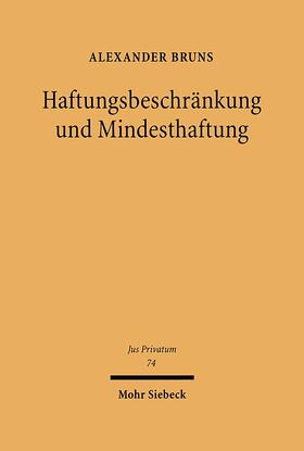 Bruns | Haftbeschränkung und Mindesthaftung | Buch | 978-3-16-147908-3 | sack.de