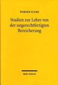 Flume / Ernst |  Studien zur Lehre von der ungerechtfertigten Bereicherung | Buch |  Sack Fachmedien