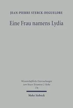 Sterck-Degueldre |  Eine Frau namens Lydia | Buch |  Sack Fachmedien