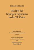 Pattloch |  Das IPR des Geistigen Eigentums der VR China | Buch |  Sack Fachmedien