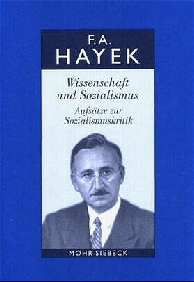 Hayek / Streit / Bosch | Wissenschaft und Sozialismus | Buch | 978-3-16-148062-1 | sack.de