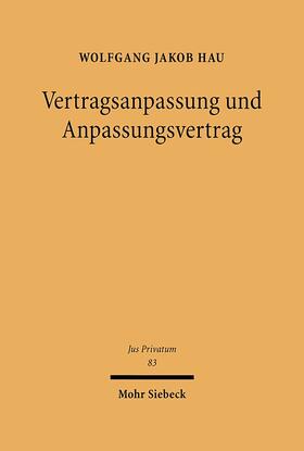 Hau | Hau, W: Vertragsanpassung | Buch | 978-3-16-148091-1 | sack.de