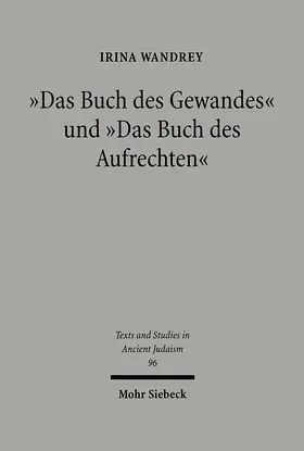 Wandrey |  "Das Buch des Gewandes" und "Das Buch des Aufrechten" | Buch |  Sack Fachmedien
