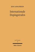 Adolphsen |  Internationale Dopingstrafen | Buch |  Sack Fachmedien