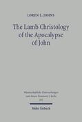 Johns |  Johns, L: Lamb Christology of the Apocalypse of John | Buch |  Sack Fachmedien
