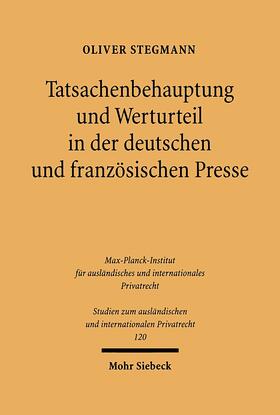 Stegmann |  Tatsachenbehauptung und Werturteil in der deutschen und französischen Presse | Buch |  Sack Fachmedien