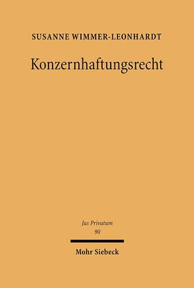 Wimmer-Leonhardt |  Konzernhaftungsrecht | Buch |  Sack Fachmedien