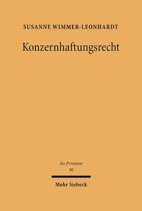 Wimmer-Leonhardt |  Konzernhaftungsrecht | Buch |  Sack Fachmedien