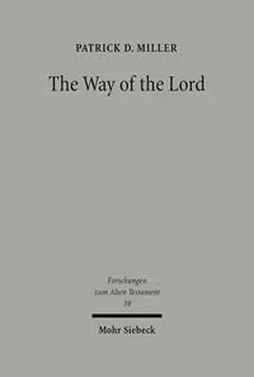 Miller | The Way of the Lord | Buch | 978-3-16-148254-0 | sack.de