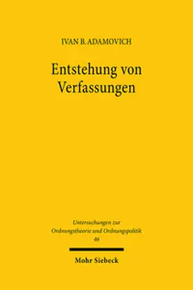 Adamovich |  Entstehung von Verfassungen | Buch |  Sack Fachmedien