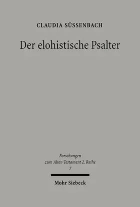 Süssenbach |  Der elohistische Psalter | Buch |  Sack Fachmedien