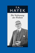 Hayek / Bosch / Veit |  Die Verfassung der Freiheit | Buch |  Sack Fachmedien