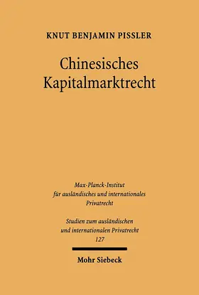 Pißler |  Chinesisches Kapitalmarktrecht | Buch |  Sack Fachmedien