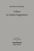 Köckert |  Köckert, M: Leben in Gottes Gegenwart | Buch |  Sack Fachmedien