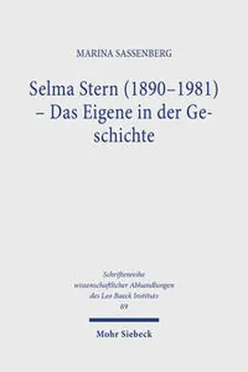 Sassenberg |  Selma Stern (1890-1981) - Das Eigene in der Geschichte | Buch |  Sack Fachmedien