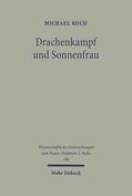 Koch |  Drachenkampf und Sonnenfrau | Buch |  Sack Fachmedien