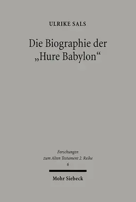 Sals |  Die Biographie der "Hure Babylon" | Buch |  Sack Fachmedien