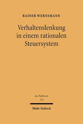 Wernsmann | Verhaltenslenkung in einem rationalen Steuersystem | Buch | sack.de
