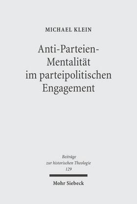 Klein | Westdeutscher Protestantismus und politische Parteien | Buch | 978-3-16-148493-3 | sack.de