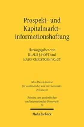 Hopt / Voigt | Prospekt- und Kapitalmarktinformationshaftung | Buch | 978-3-16-148548-0 | sack.de