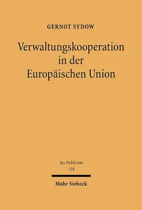 Sydow |  Verwaltungskooperation in der Europäischen Union | Buch |  Sack Fachmedien