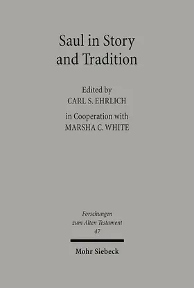 Ehrlich / White |  Saul in Story and Tradition | Buch |  Sack Fachmedien