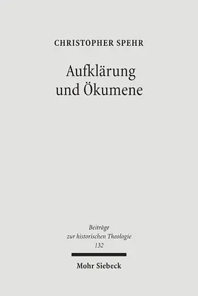 Spehr |  Aufklärung und Ökumene | Buch |  Sack Fachmedien