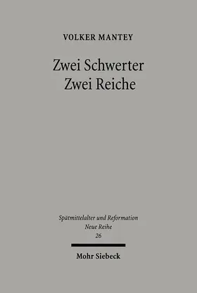 Mantey |  Zwei Schwerter - Zwei Reiche | Buch |  Sack Fachmedien