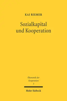 Riemer |  Sozialkapital und Kooperation | Buch |  Sack Fachmedien
