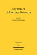 Theurl |  Economics of Interfirm Networks | Buch |  Sack Fachmedien
